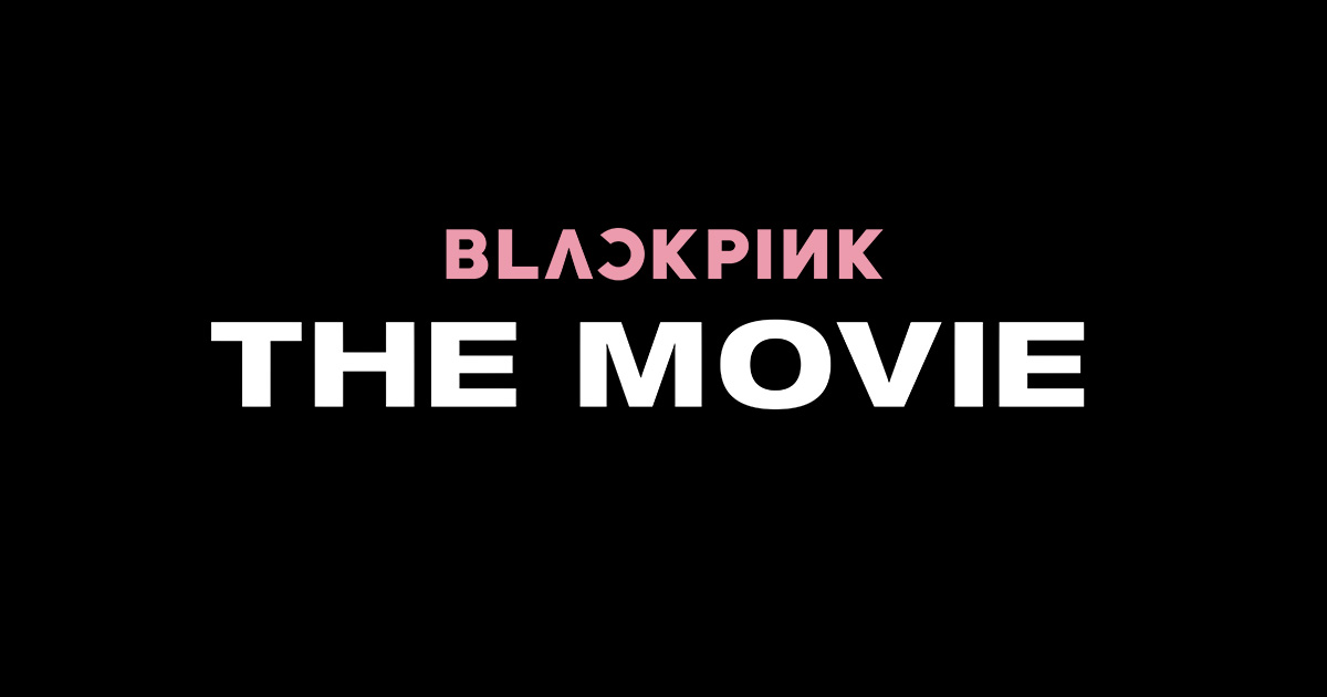BLACKPINK THE MOVIE」公式サイト