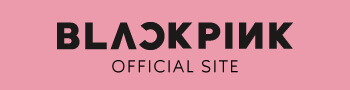 BLACKPINKオフィシャルサイト